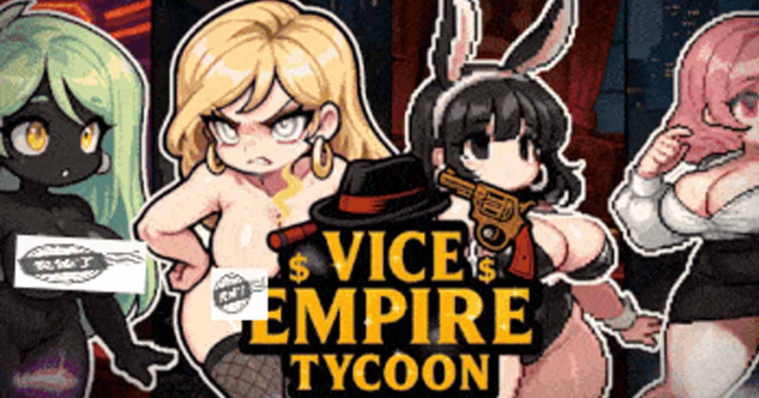 【安卓直装】【ACT】【动态】副帝国大亨 Vice Empire Tycoon v1.7.6 [1.63G]-后宫